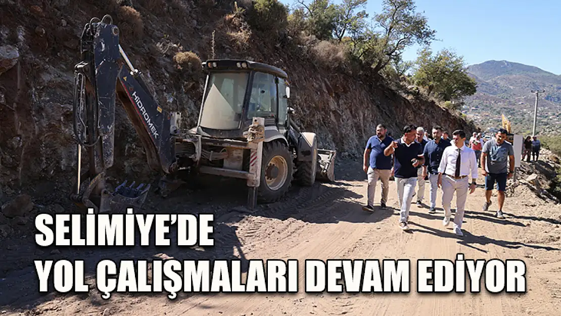 Selimiye'de yol çalışmaları devam ediyor