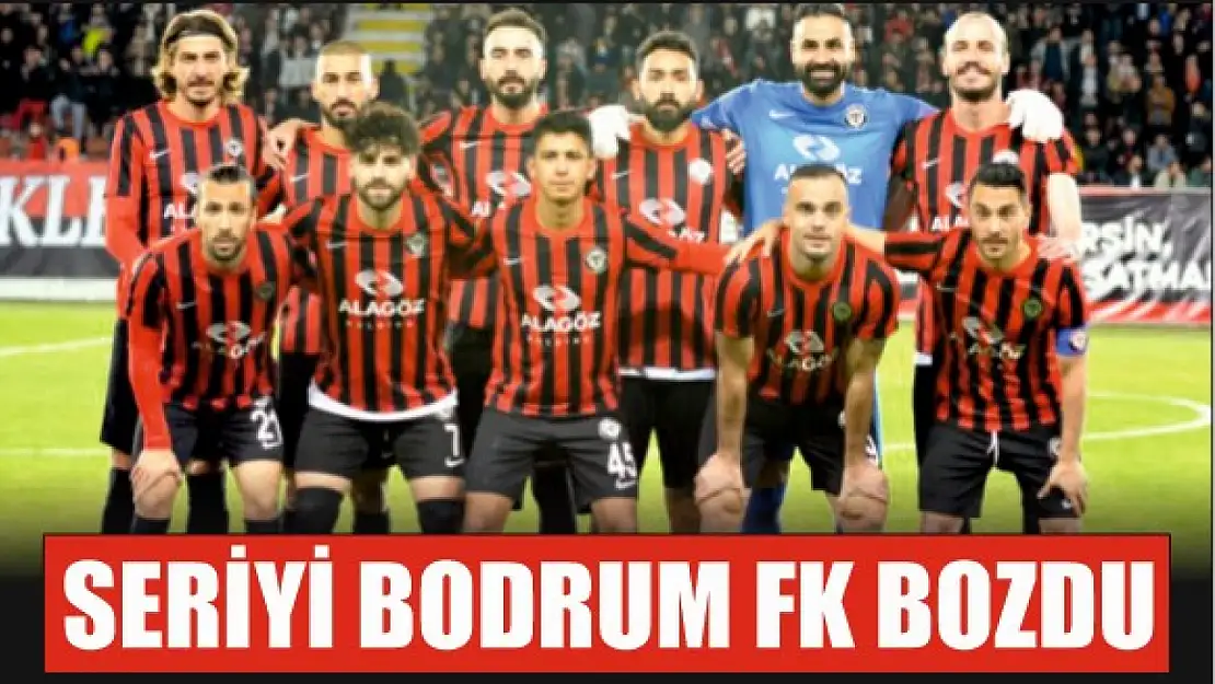 Seriyi Bodrum FK Bozdu