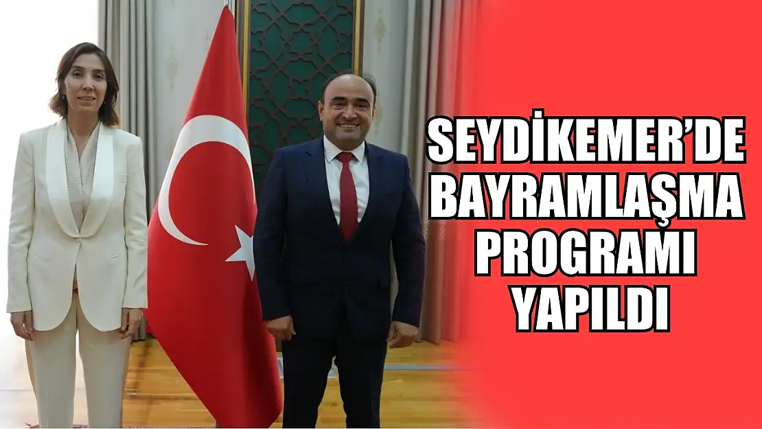 Seydikemer'de Bayramlaşma Programı Yapıldı