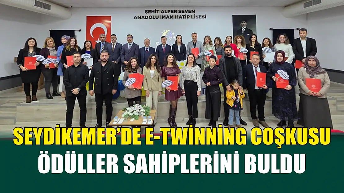 Seydikemer'de e-Twinning coşkusu: Ödüller sahiplerini buldu