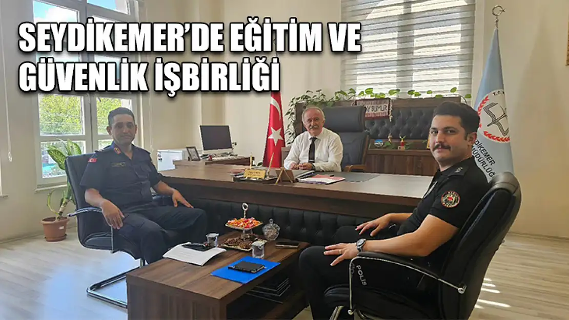 Seydikemer'de eğitim ve güvenlik işbirliği