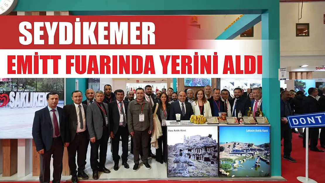 Seydikemer EMİTT Fuarında yerini aldı