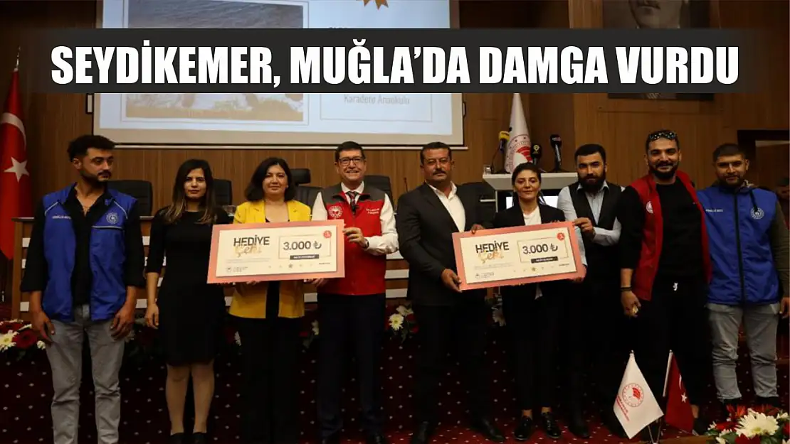 Seydikemer, Muğla'da Damga Vurdu