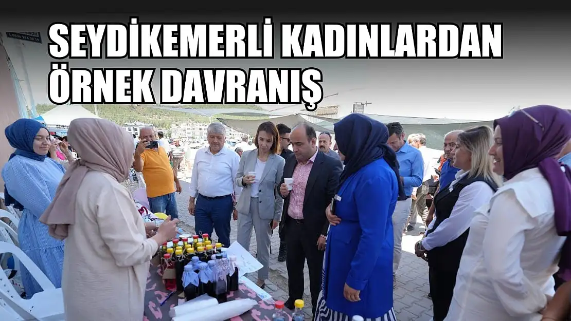 Seydikemerli Kadınlardan Örnek Davranış