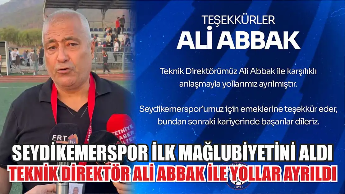 Seydikemerspor İlk Mağlubiyetini Aldı, Teknik Direktör Ali Abbak İle Yollar Ayrıldı