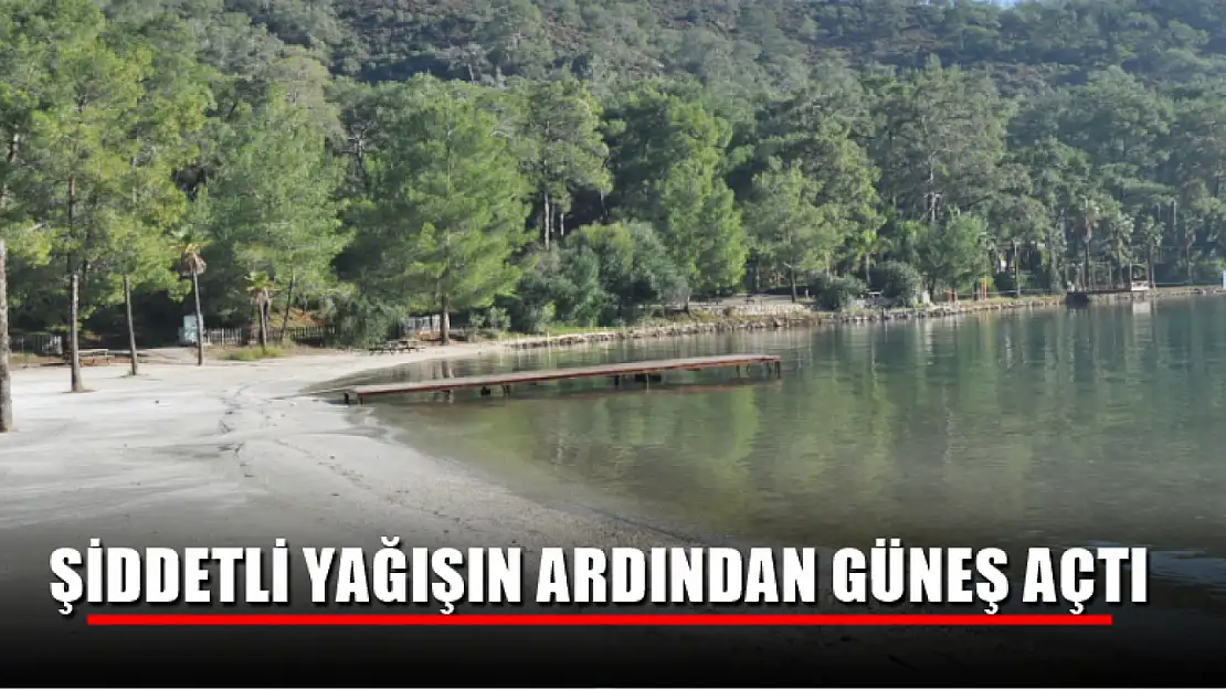 Şiddetli yağışın ardından güneş açtı