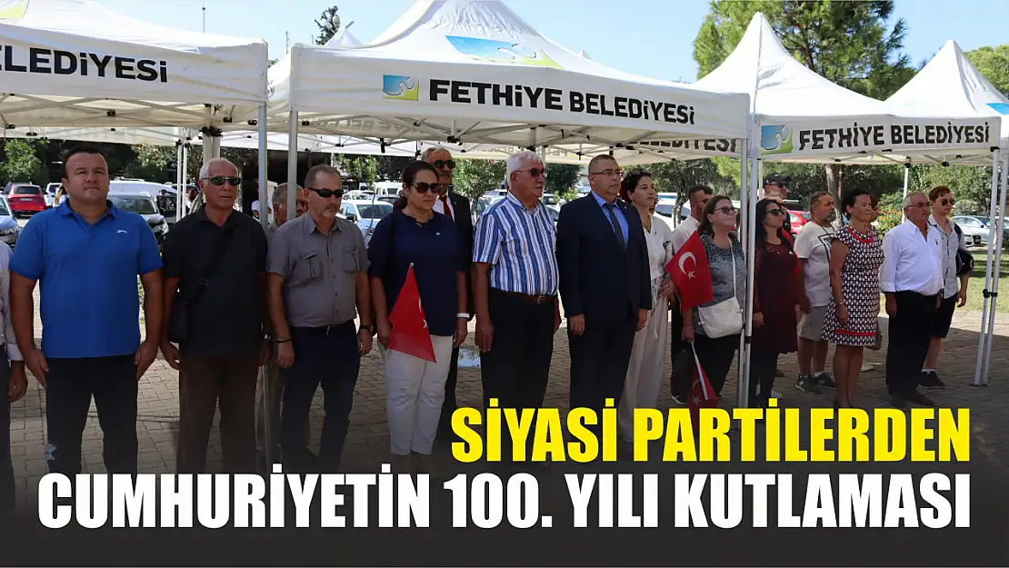 Siyasi Partilerden Cumhuriyetin 100. Yılı Kutlaması