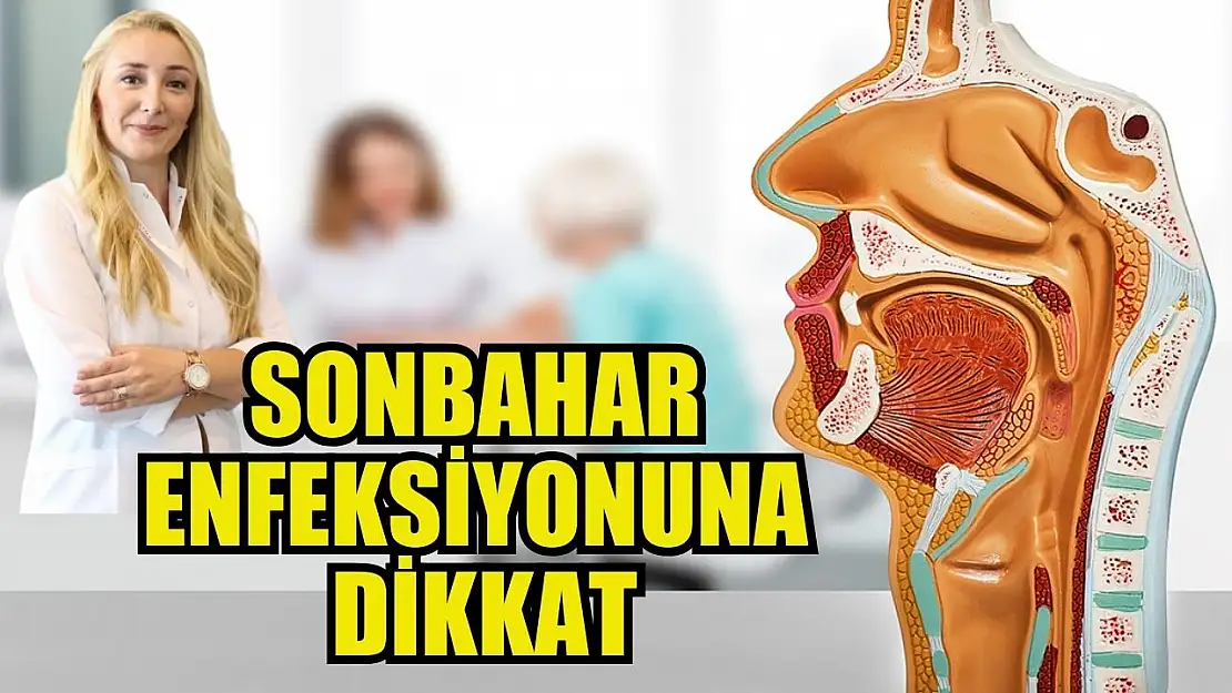 Sonbahar enfeksiyonuna dikkat