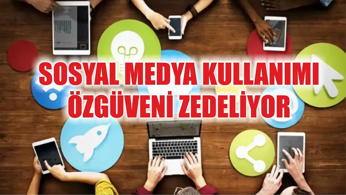 Sosyal medya kullanımı özgüveni zedeliyor