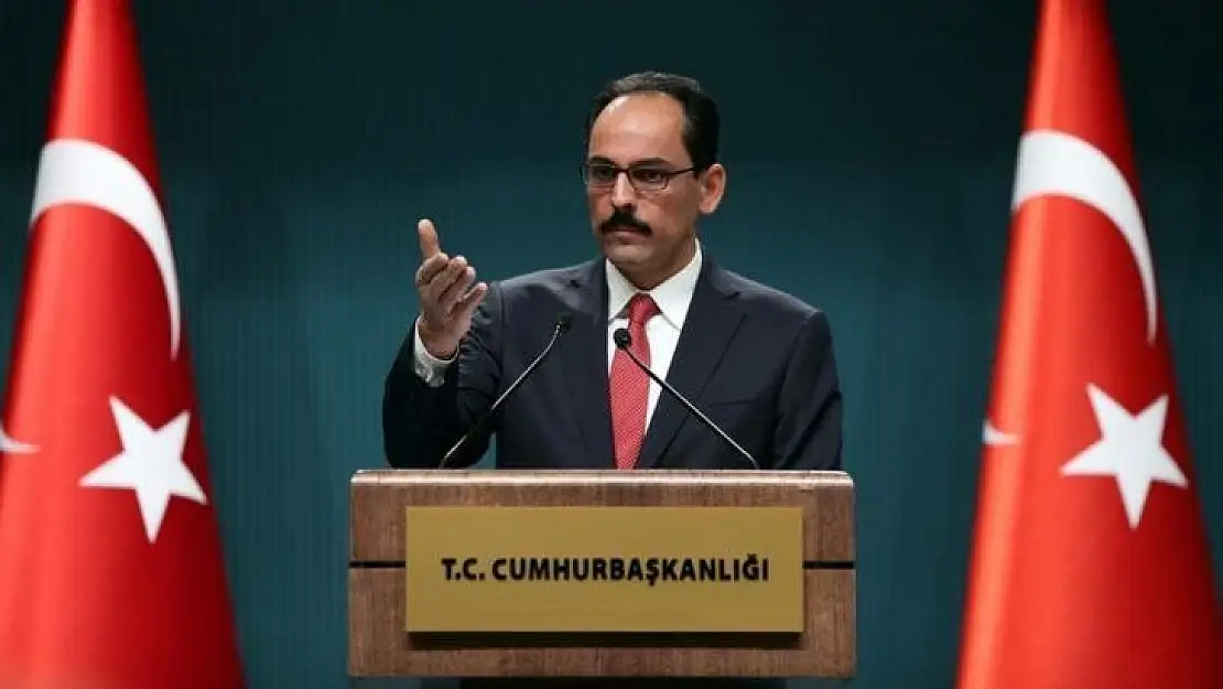 Sözcü Kalın: 'Öğrenciler 23 Mart'tan itibaren internet ve TV üzerinden eğitim alacak.'