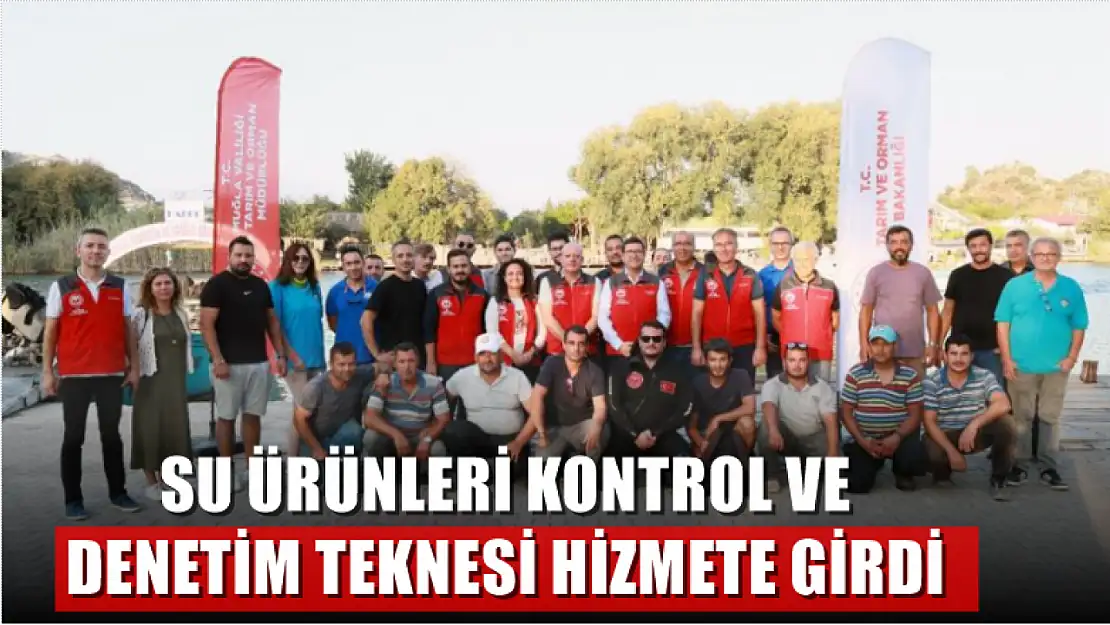 Su ürünleri kontrol ve denetim teknesi hizmete girdi