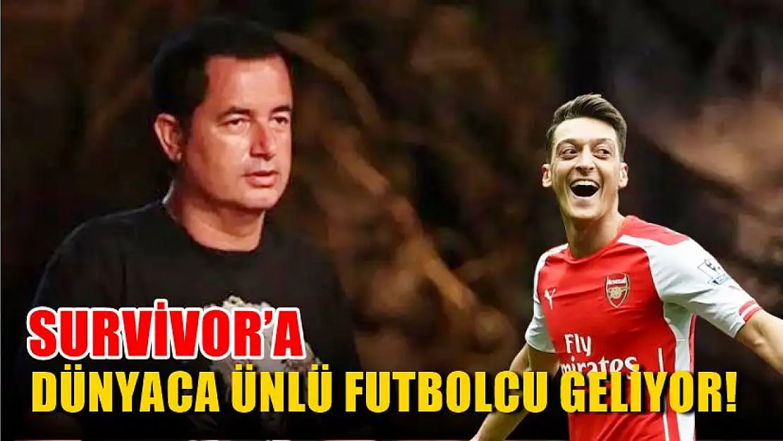 Survivor'a dünyaca ünlü futbolcu geliyor!