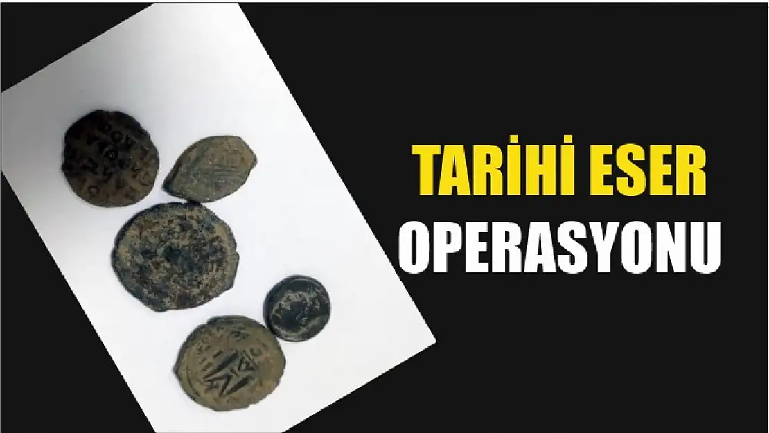 Tarihi eser operasyonu