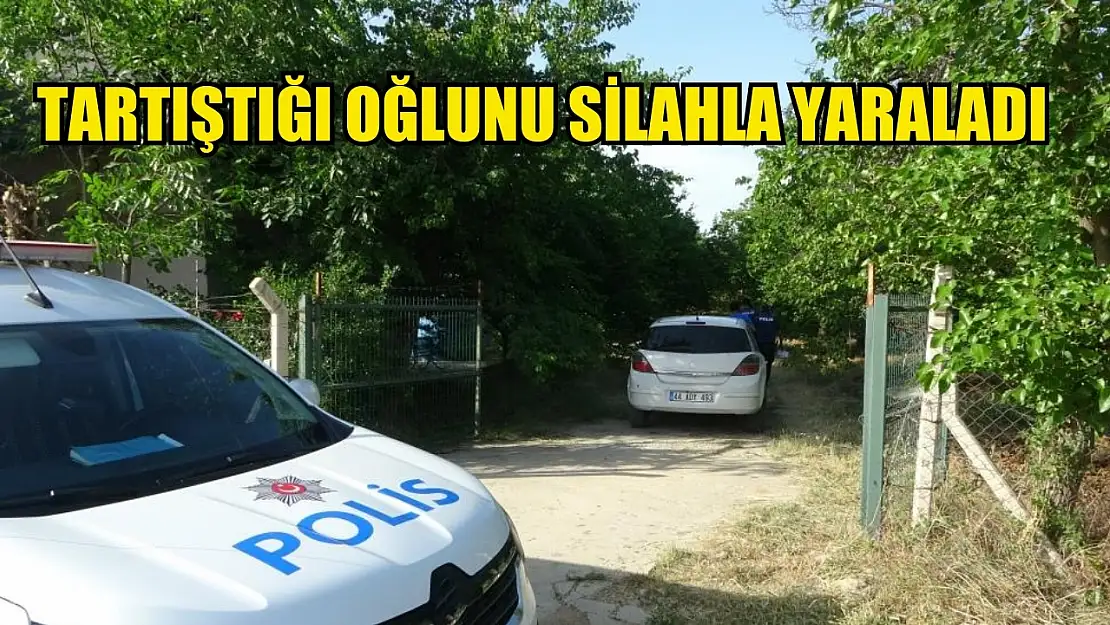 Tartıştığı oğlunu silahla yaraladı