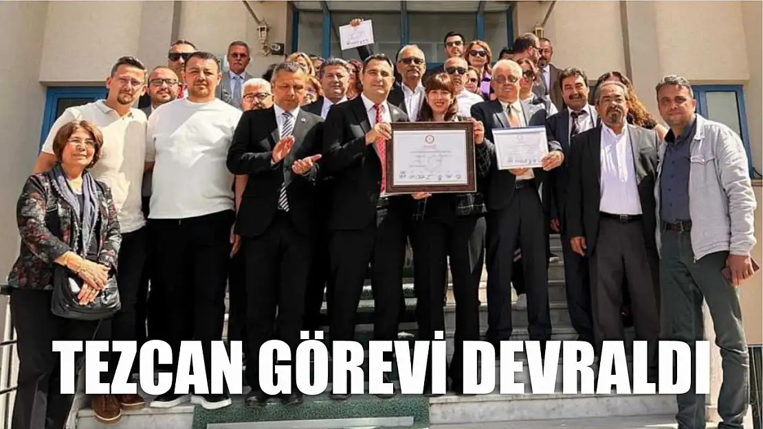 Tezcan görevi devraldı