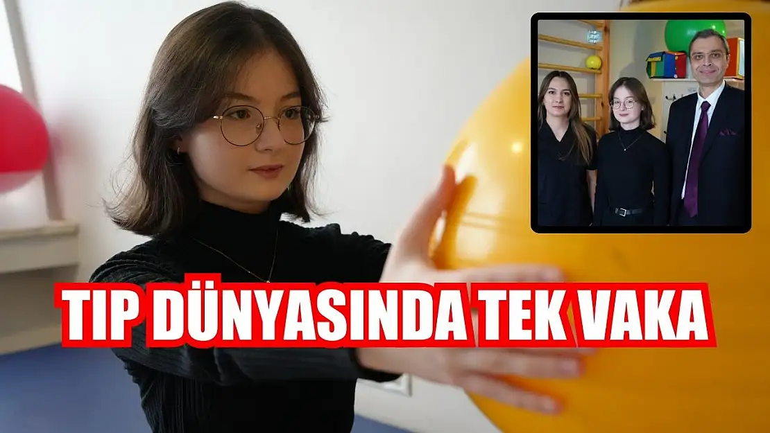 Tıp dünyasında tek vaka