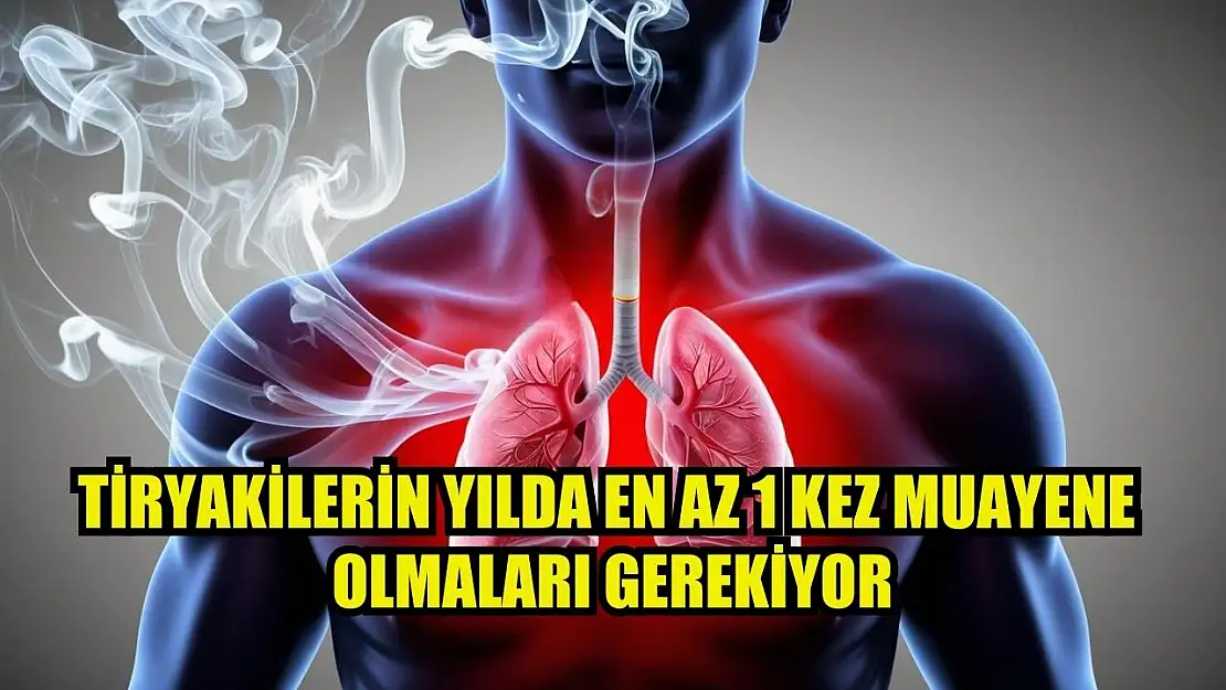 Tiryakilerin yılda en az 1 kez muayene olmaları gerekiyor