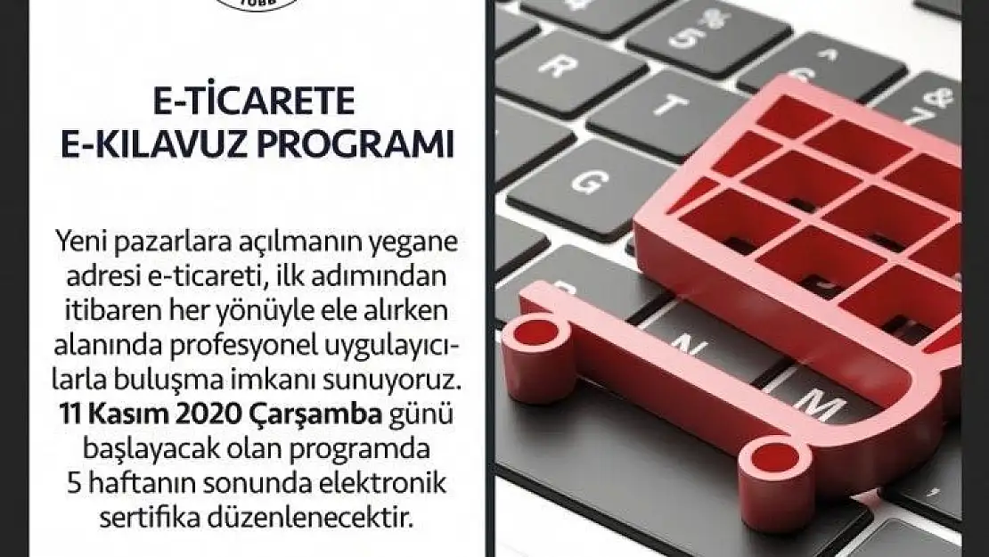 TOBB'dan E-Ticarete E-Kılavuz eğitimi