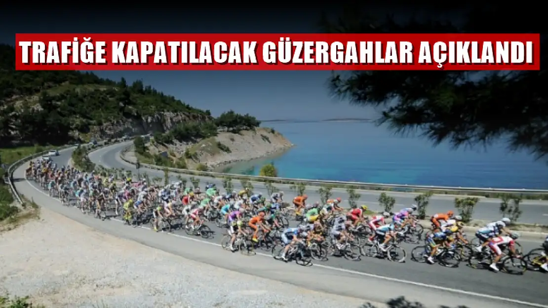 Trafiğe Kapatılacak Güzergahlar Açıklandı