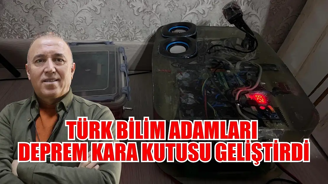 Türk bilim adamları deprem kara kutusu geliştirdi