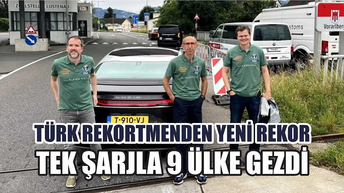 Türk rekortmenden yeni rekor: Tek şarjla 9 ülke gezdi