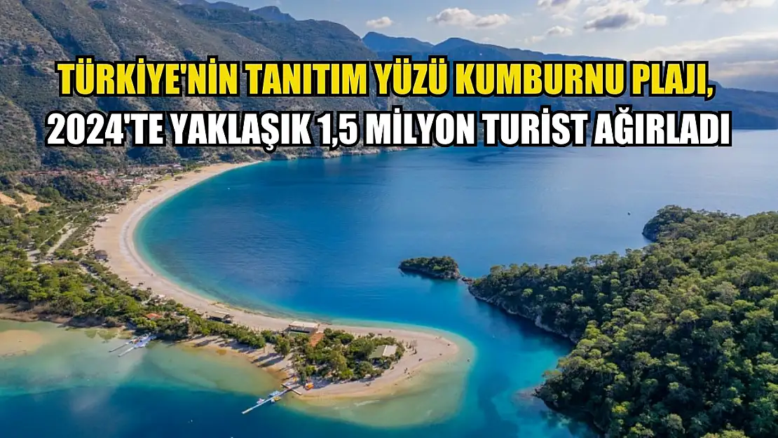 Türkiye'nin tanıtım yüzü Kumburnu Plajı, 2024'te yaklaşık 1,5 milyon turist ağırladı