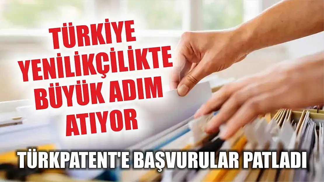 TÜRKPATENT'e Başvurular Patladı: Türkiye Yenilikçilikte Büyük Adım Atıyor