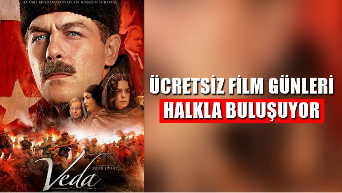 Ücretsiz film günleri halkla buluşuyor