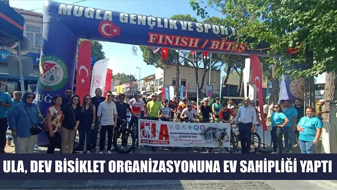 Ula, dev bisiklet organizasyonuna ev sahipliği yaptı