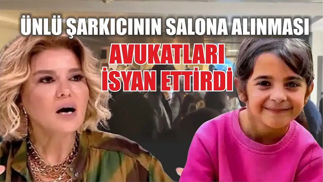 Ünlü şarkıcının salona alınması avukatları isyan ettirdi