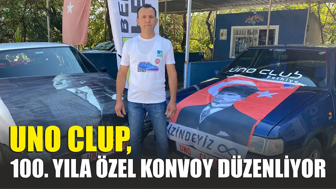 Uno Clup, Cumhuriyetin 100.Yılına Özel Konvoy Düzenliyor