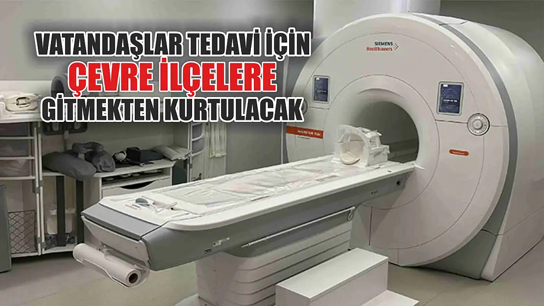 Vatandaşlar tedavi için çevre ilçelere gitmekten kurtulacak