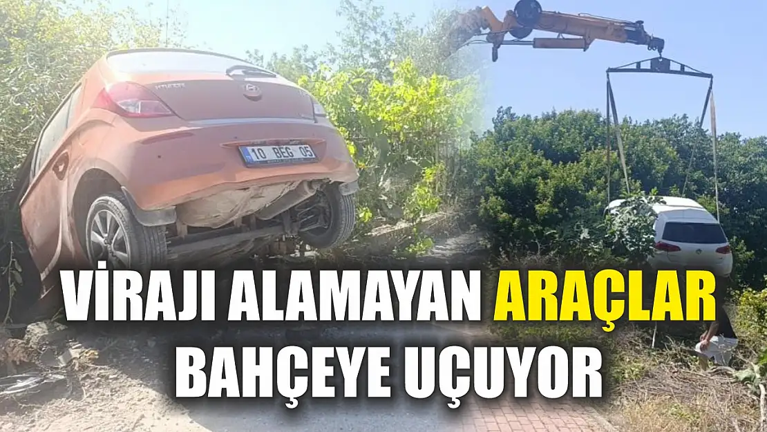 Virajı alamayan araçlar bahçeye uçuyor