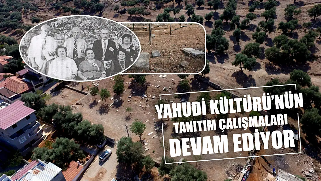 Yahudi Kültürü'nün tanıtım çalışmaları devam ediyor