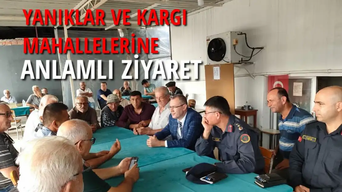 Yanıklar ve Kargı mahallelerine anlamlı ziyaret