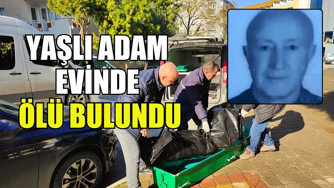 Yaşlı adam evinde ölü bulundu