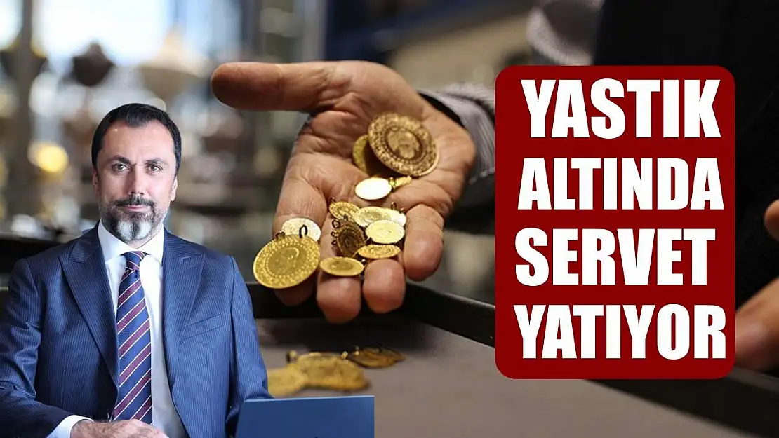 Yastık altında servet yatıyor