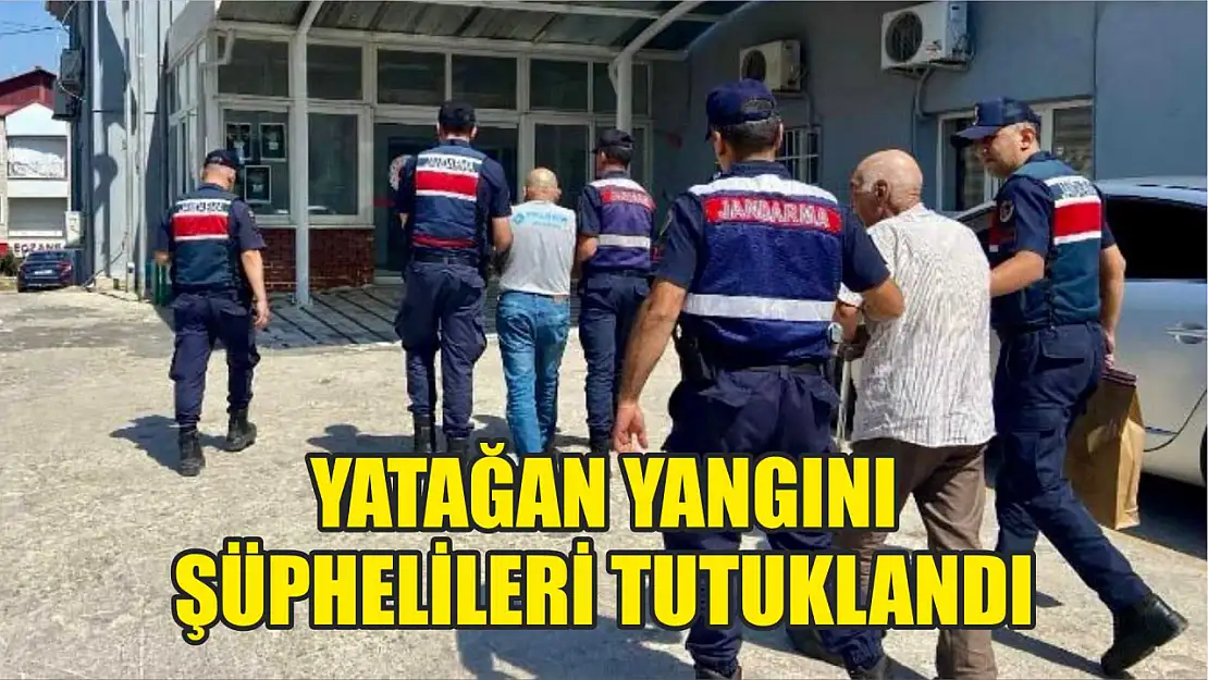 Yatağan Yangını Şüphelileri Tutuklandı