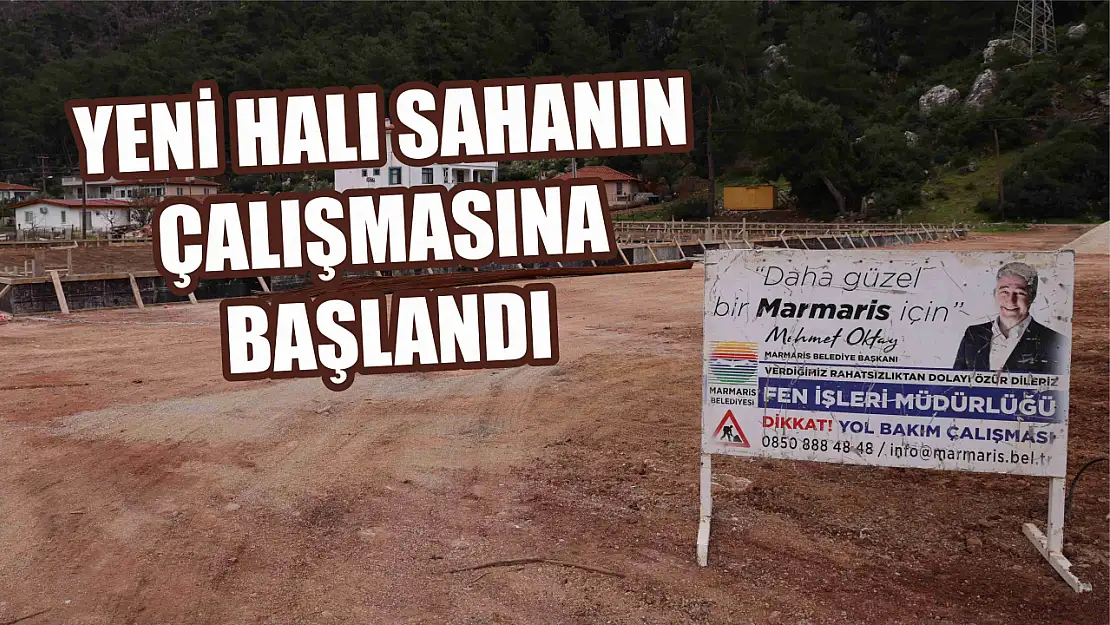 Yeni halı sahanın çalışmasına başlandı