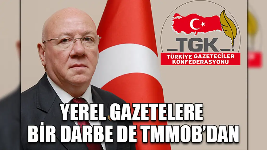 Yerel gazetelere bir darbe de TMMOB'dan