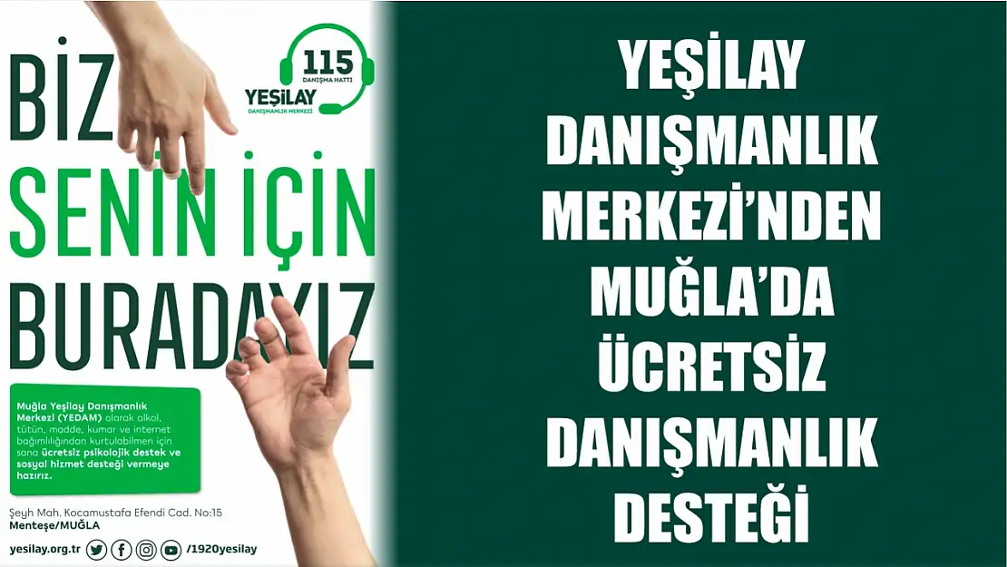 Yeşilay Danışmanlık Merkezi'nden Muğla'da ücretsiz danışmanlık desteği