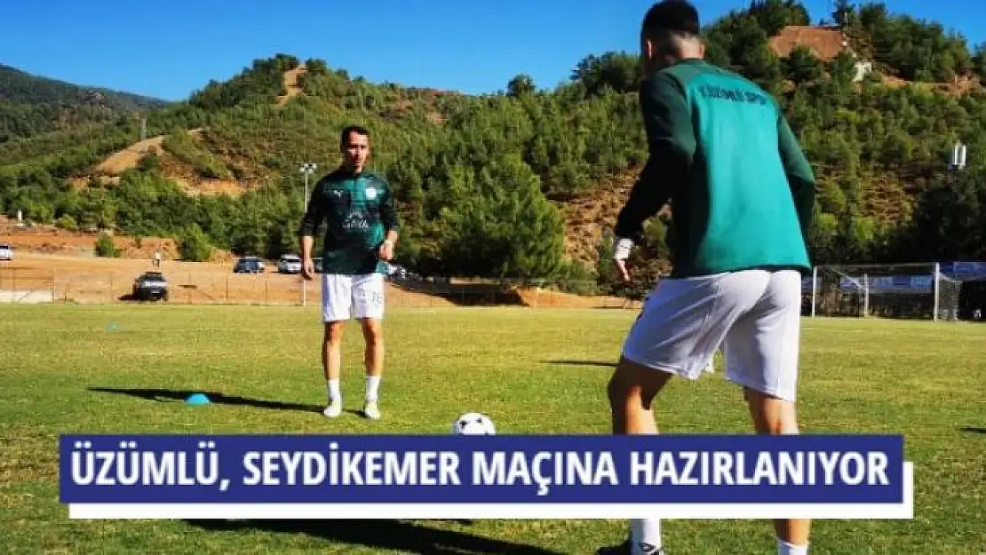 YEŞİLÜZÜMLÜSPOR, SEYDİKEMER MAÇINA HAZIRLANIYOR