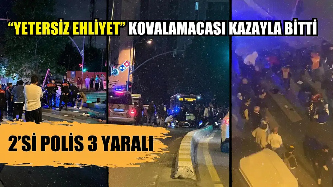 'Yetersiz ehliyet' kovalamacası kazayla bitti: 2'si polis 3 yaralı