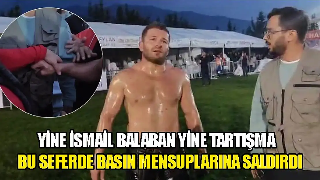 Yine İsmail Balaban Yine Tartışma