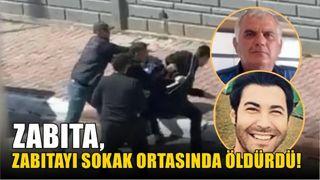 Zabıta, zabıtayı sokak ortasında öldürdü!