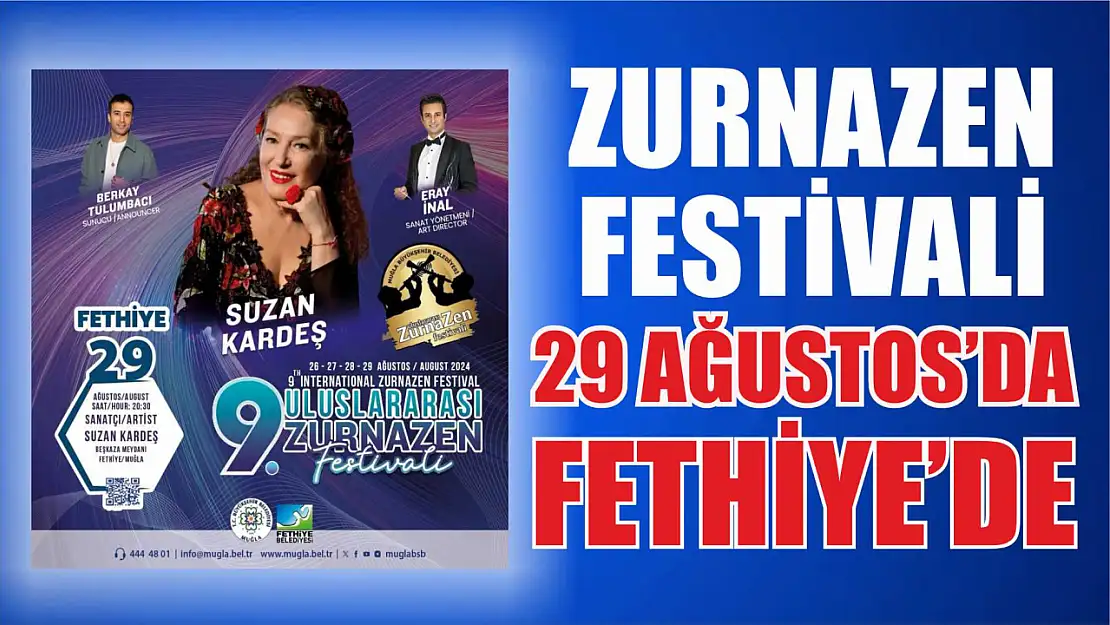 Zurnazen Festivali 29 Ağustos'da Fethiye'de