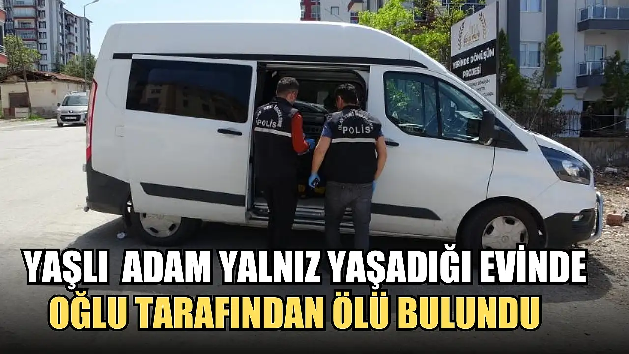 Yaşlı bir adam yalnız yaşadığı evinde oğlu tarafından ölü bulundu - Asayiş  - Görsel