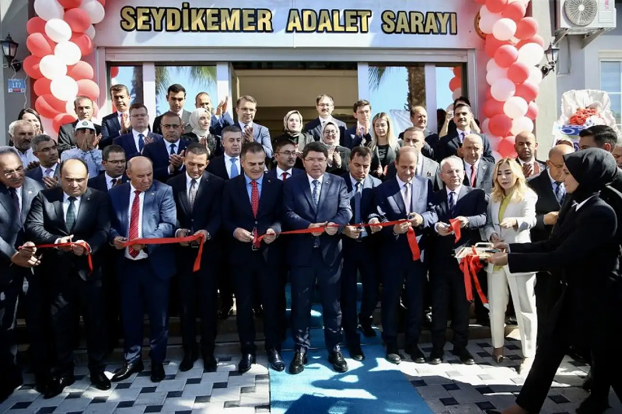 Seydikemer Adalet Sarayı'nın Açılışı Gerçekleştirildi