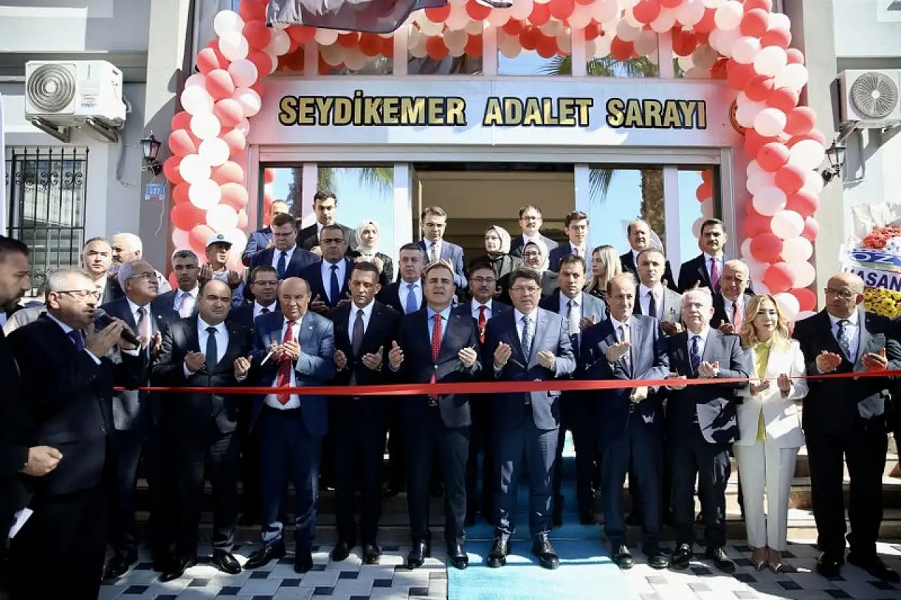 Seydikemer Adalet Sarayı'nın Açılışı Gerçekleştirildi