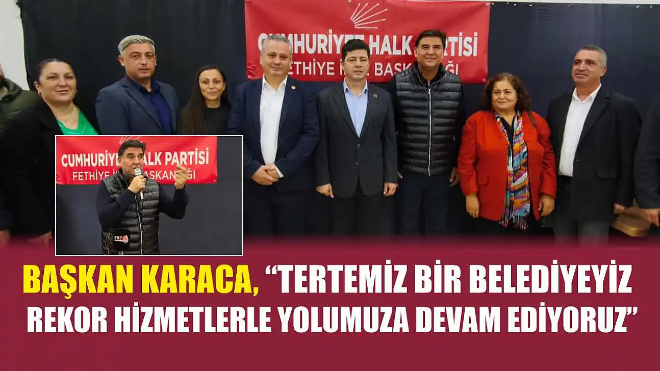 Başkan Karaca, 'Tertemiz bir belediyeyiz, rekor hizmetlerle yolumuza devam ediyoruz'